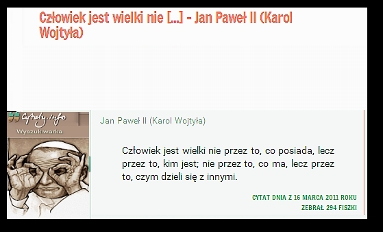 Człowiek jest wielki - Jan Paweł II -portal Cytaty info.jpg