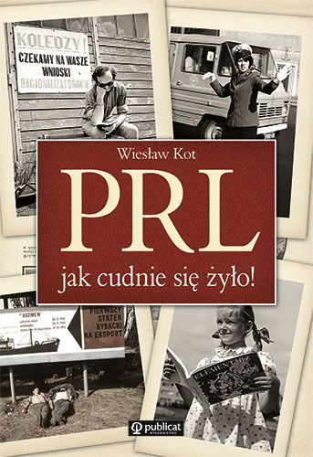 prl-jak-cudnie-sie-zylo.jpg